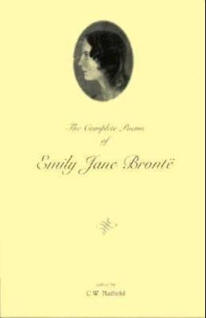 The Complete Poems of Emily Jane Brontë