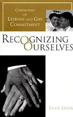 Recognizing Ourselves