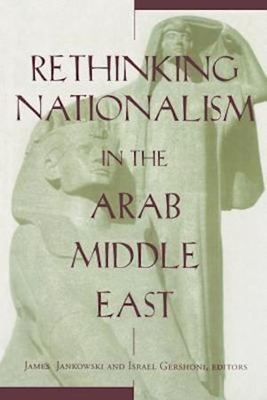 Rethinking Nationalism in the Arab Middle East