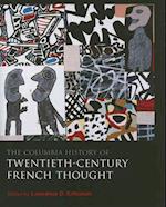 The Columbia History of Twentieth-Century French Thought