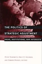 The Politics of Strategic Adjustment