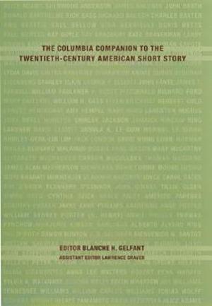 The Columbia Companion to the Twentieth-Century American Short Story