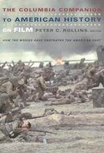 The Columbia Companion to American History on Film