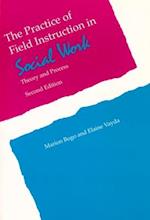 The Practice of Field Instruction in Social Work