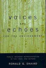 Voices and Echoes for the Environment