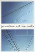 Journalism and New Media