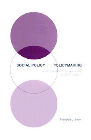 Social Policy & Policymaking by the Branches of Government and the Public-at-Large