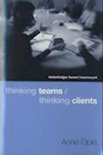 Thinking Teams / Thinking Clients
