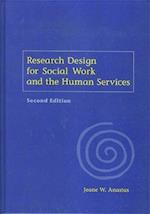 Research Design for Social Work and the Human Services