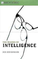 The Making of Intelligence