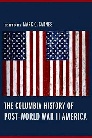 The Columbia History of Post-World War II America