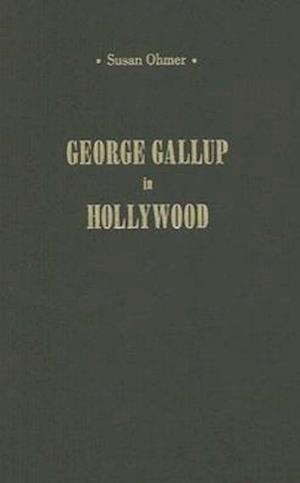 George Gallup in Hollywood