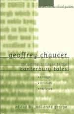 Geoffrey Chaucer: The General Prologue to the Canterbury Tales