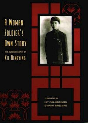 A Woman Soldier's Own Story