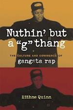 Nuthin' But a "G" Thang