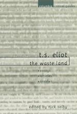 T. S. Eliot: "The Waste Land"