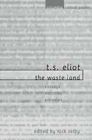 T. S. Eliot: "The Waste Land"