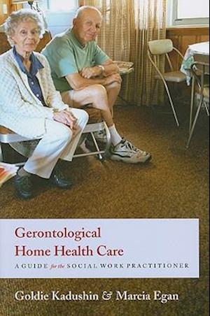 Gerontological Home Health Care