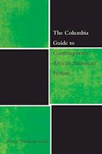 The Columbia Guide to Contemporary African American Fiction