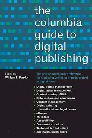 The Columbia Guide to Digital Publishing