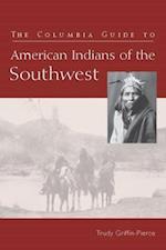 The Columbia Guide to American Indians of the Southwest