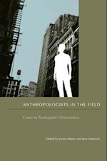 Anthropologists in the Field