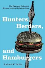Hunters, Herders, and Hamburgers