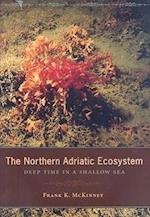 The Northern Adriatic Ecosystem
