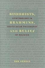 Buddhists, Brahmins, and Belief