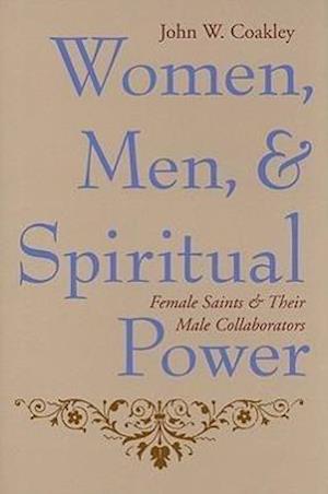 Women, Men, and Spiritual Power