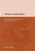 "Trivial Complaints"