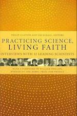 Practicing Science, Living Faith