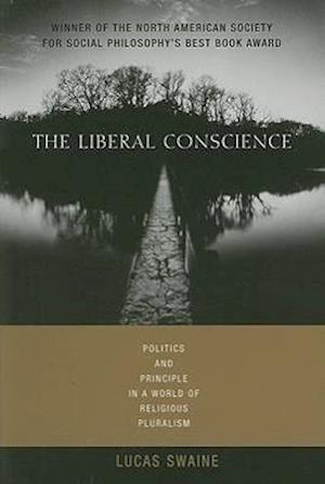 The Liberal Conscience