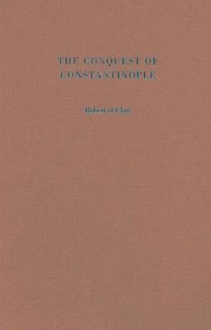 The Conquest of Constantinople