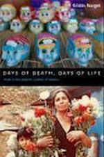 Days of Death, Days of Life