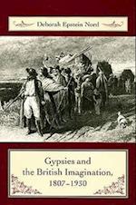 Gypsies and the British Imagination, 1807-1930