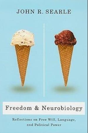 Freedom and Neurobiology