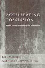 Accelerating Possession