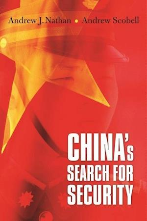 China’s Search for Security