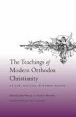 The Teachings of Modern Orthodox Christianity on Law, Politics, and Human Nature