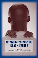 The Myth of the Missing Black Father