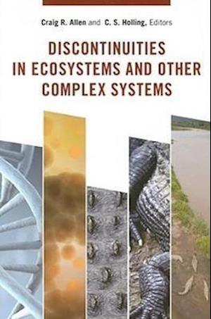 Discontinuities in Ecosystems and Other Complex Systems