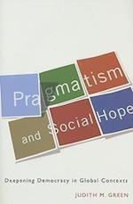 Pragmatism and Social Hope
