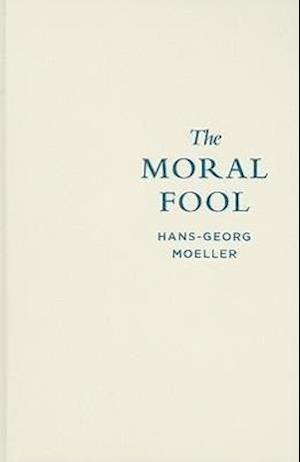 The Moral Fool