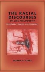 The Racial Discourses of Life Philosophy