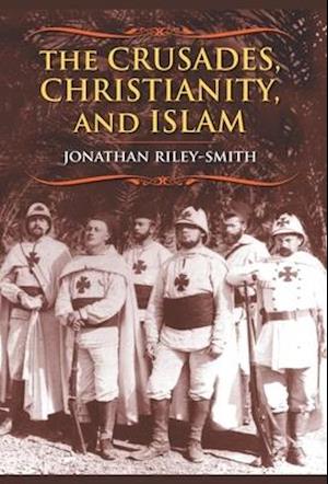 The Crusades, Christianity, and Islam
