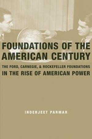 Foundations of the American Century