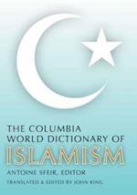 The Columbia World Dictionary of Islamism