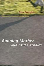 Running Mother and Other Stories