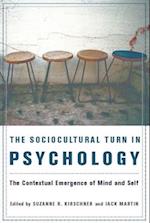 The Sociocultural Turn in Psychology